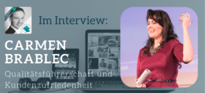 Carmen Brablec Qualitätsführerschaft